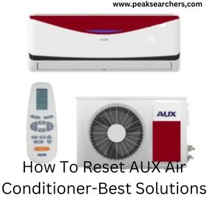 How To Reset AUX Air Conditioner
