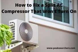 How to Fix a Split AC Compressor That Won't Turn On
