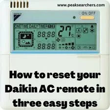 How to reset your Daikin AC remote in three easy steps