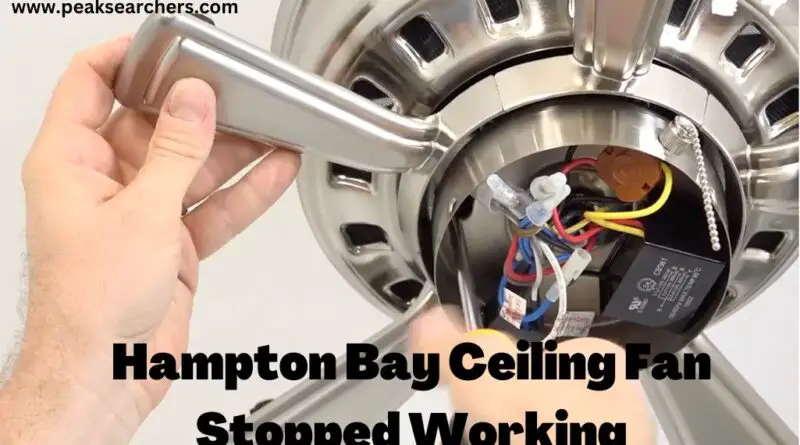 Hampton Bay Ceiling Fan Stopped Working