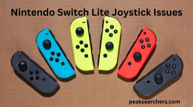Nintendo Switch Lite Joystick Issues