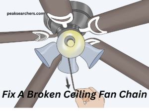 Fix A Broken Ceiling Fan Chain