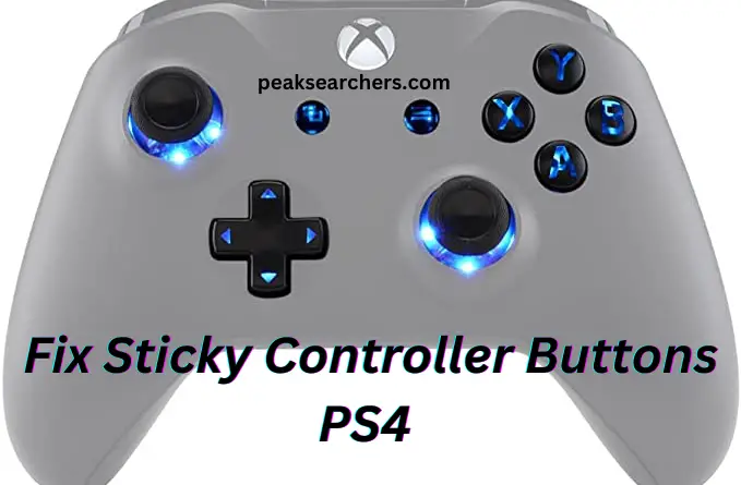 Fix Sticky Controller Buttons PS4
