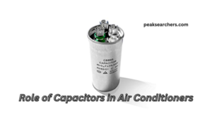 what does a capacitor do in an air conditioner