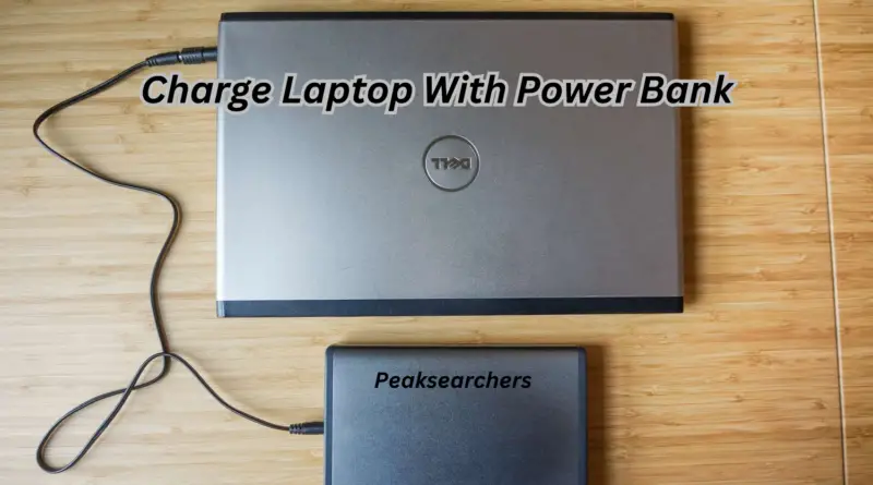 Charge Laptop With Power Bank