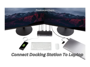 Connect Docking Station To Laptop