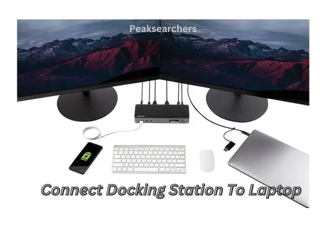 Connect Docking Station To Laptop