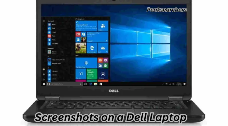 Screenshots on a Dell Laptop