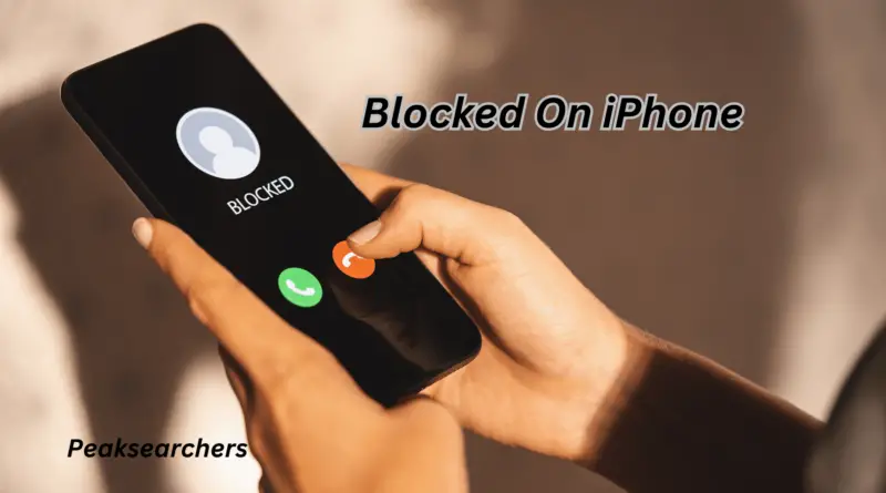 Blocked On iPhone