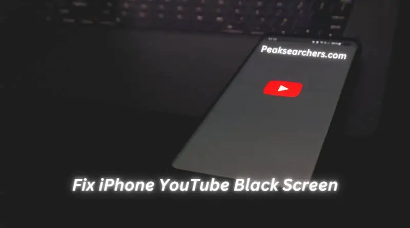 Fix iPhone YouTube Black Screen